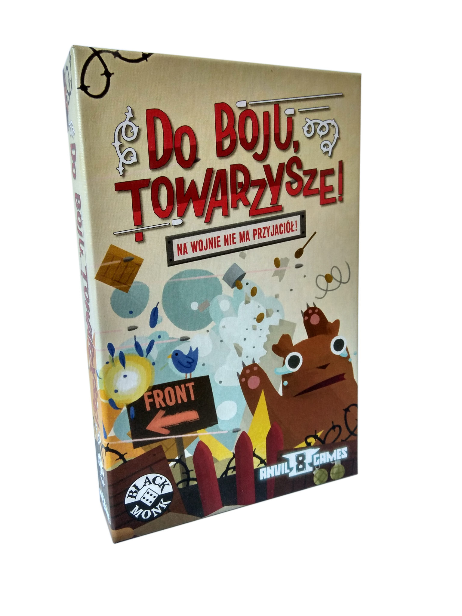 Do boju, Towarzysze!